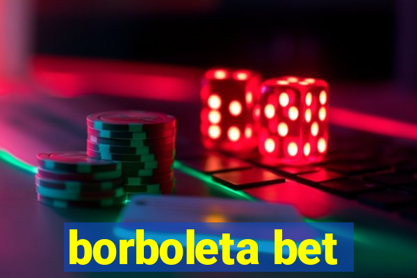 borboleta bet